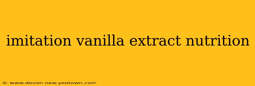 imitation vanilla extract nutrition