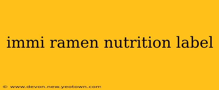immi ramen nutrition label