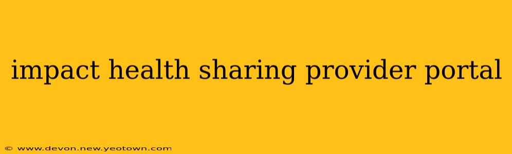 impact health sharing provider portal