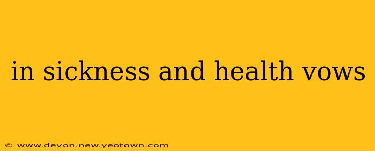 in sickness and health vows