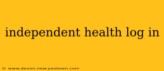 independent health log in