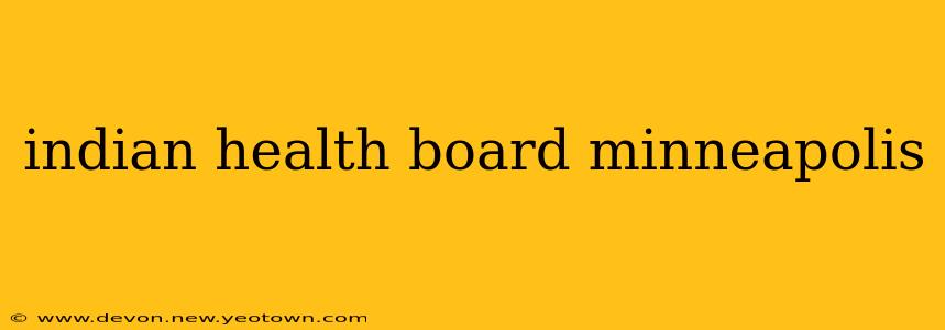 indian health board minneapolis