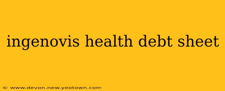 ingenovis health debt sheet