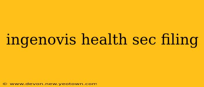 ingenovis health sec filing