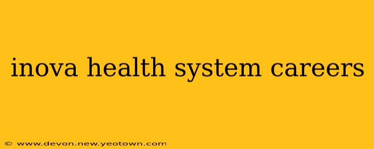 inova health system careers