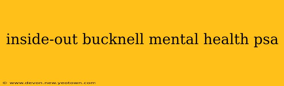 inside-out bucknell mental health psa