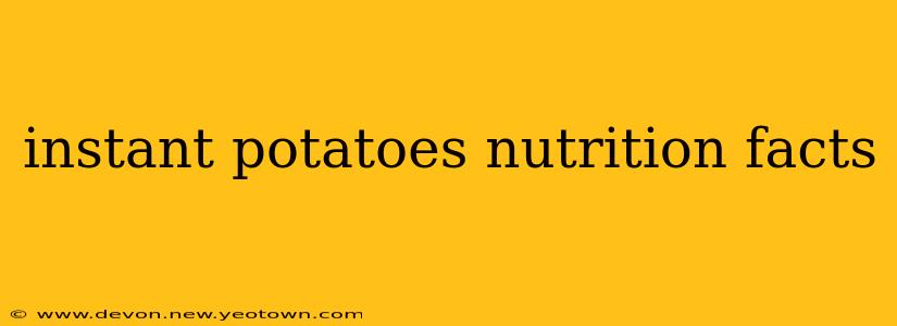 instant potatoes nutrition facts