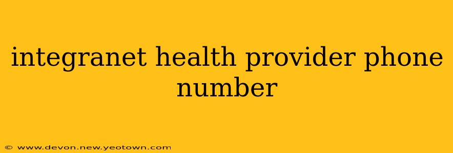 integranet health provider phone number