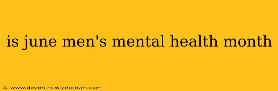 is june men's mental health month