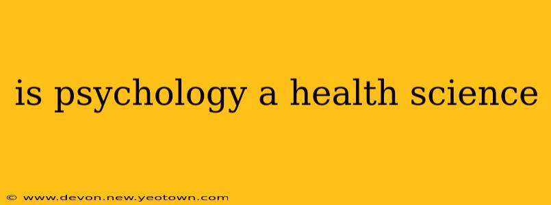is psychology a health science