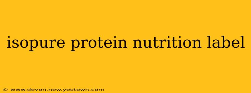 isopure protein nutrition label