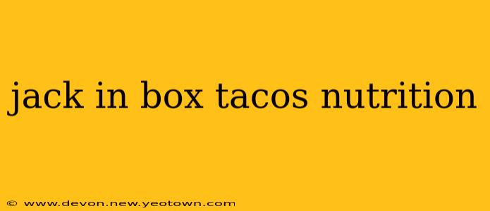 jack in box tacos nutrition