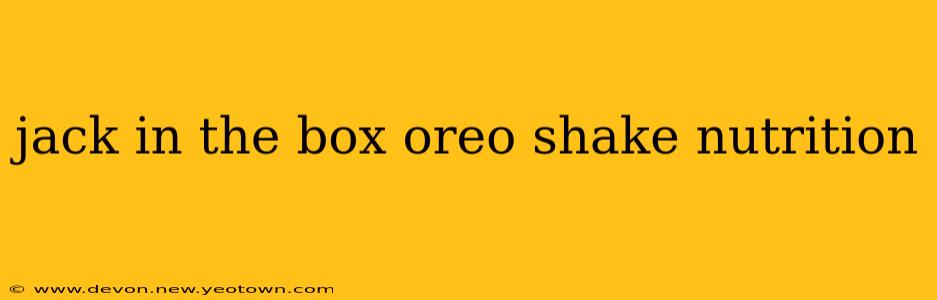 jack in the box oreo shake nutrition