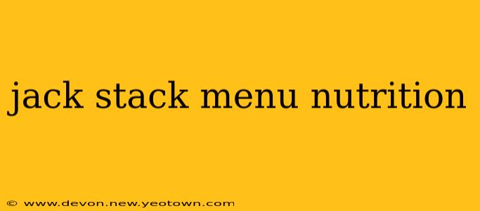jack stack menu nutrition
