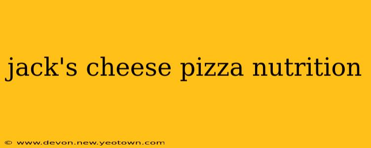 jack's cheese pizza nutrition