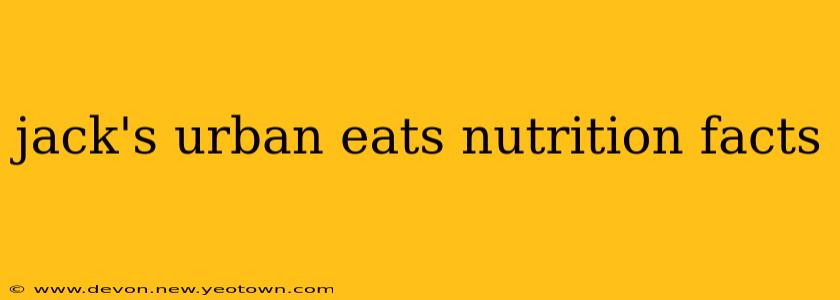 jack's urban eats nutrition facts