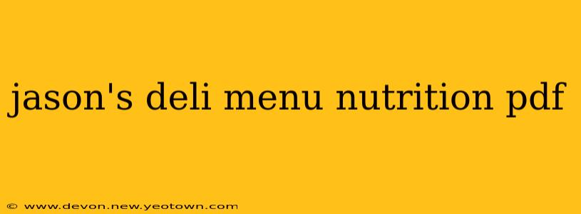 jason's deli menu nutrition pdf