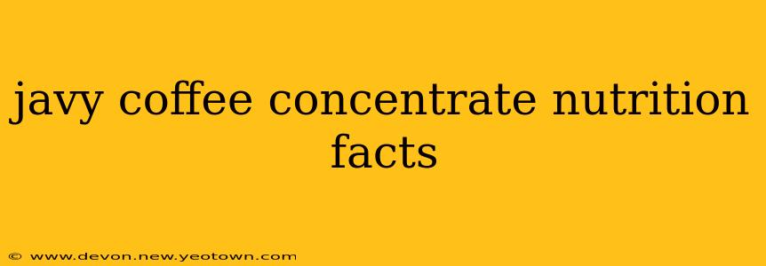 javy coffee concentrate nutrition facts