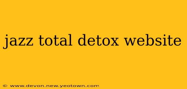 jazz total detox website