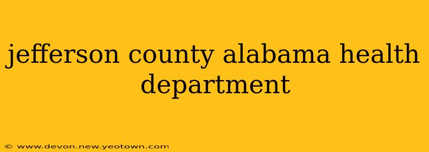 jefferson county alabama health department