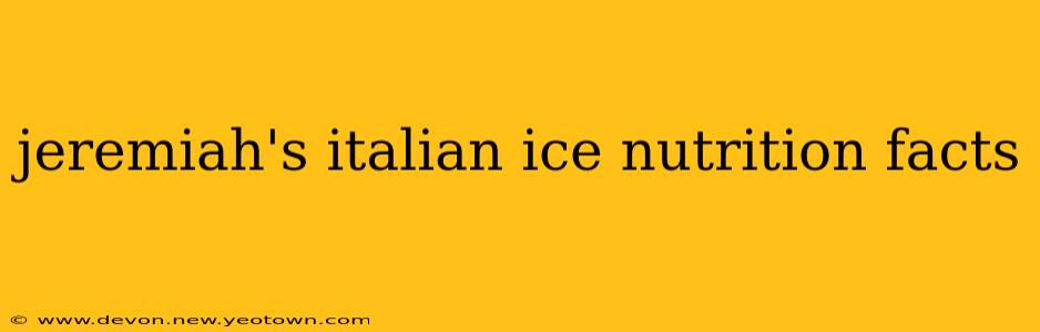 jeremiah's italian ice nutrition facts