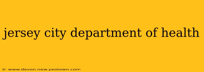 jersey city department of health
