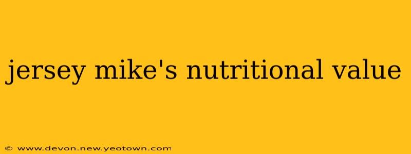 jersey mike's nutritional value
