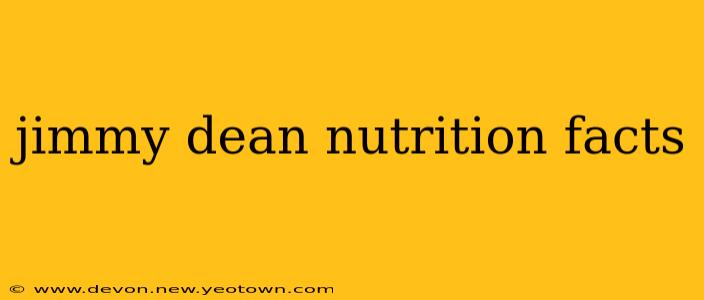 jimmy dean nutrition facts