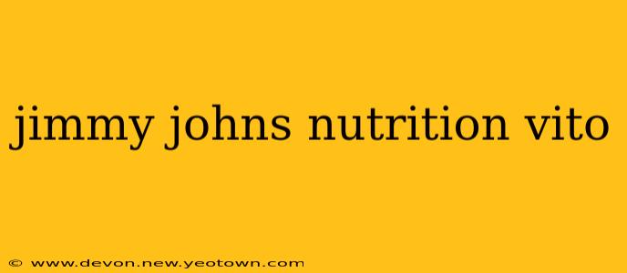 jimmy johns nutrition vito