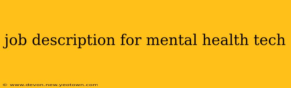 job description for mental health tech