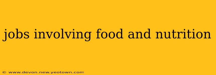 jobs involving food and nutrition