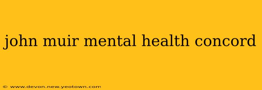 john muir mental health concord