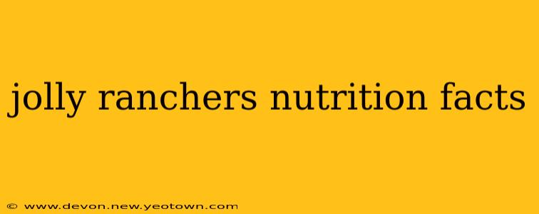 jolly ranchers nutrition facts
