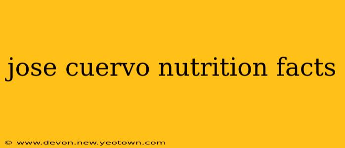 jose cuervo nutrition facts