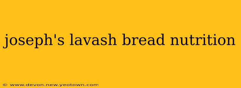 joseph's lavash bread nutrition