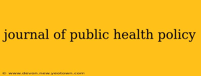 journal of public health policy