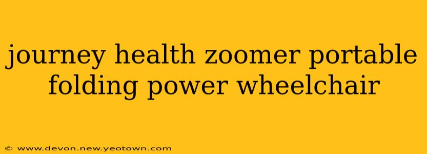 journey health zoomer portable folding power wheelchair