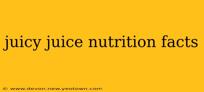 juicy juice nutrition facts