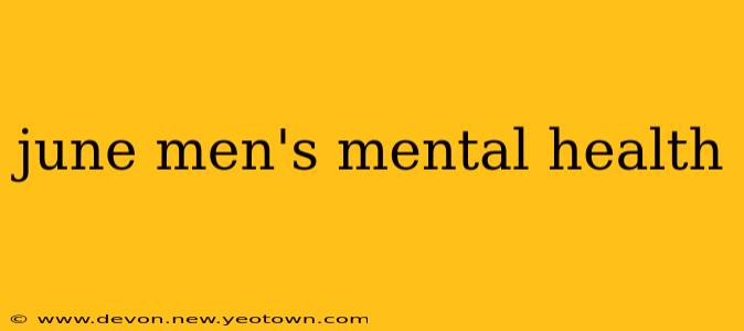 june men's mental health
