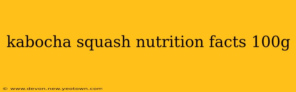 kabocha squash nutrition facts 100g