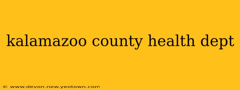 kalamazoo county health dept