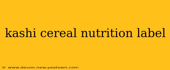 kashi cereal nutrition label