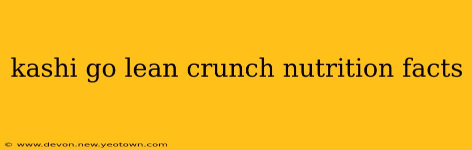 kashi go lean crunch nutrition facts