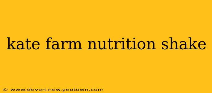 kate farm nutrition shake