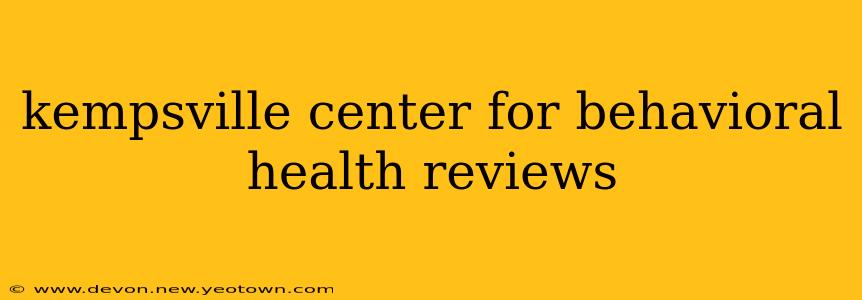 kempsville center for behavioral health reviews