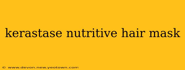 kerastase nutritive hair mask