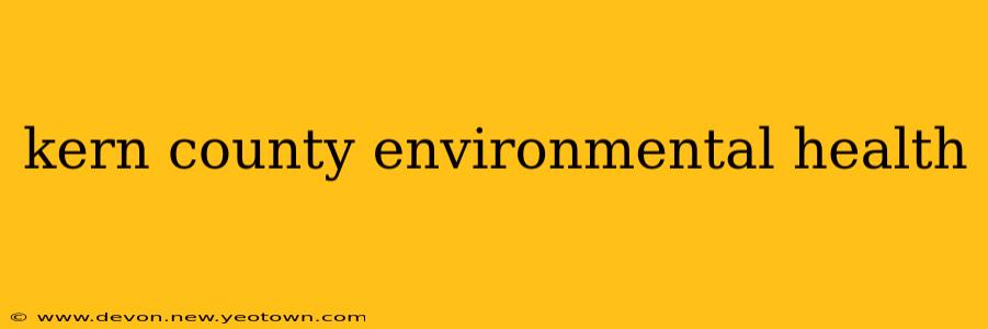 kern county environmental health