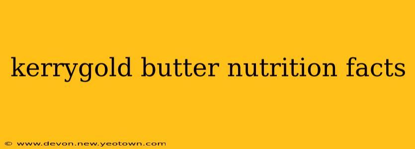 kerrygold butter nutrition facts