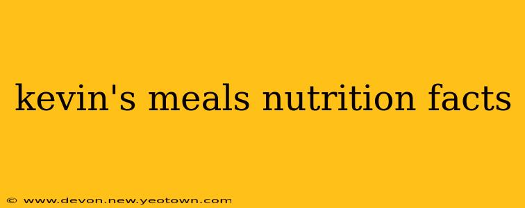 kevin's meals nutrition facts