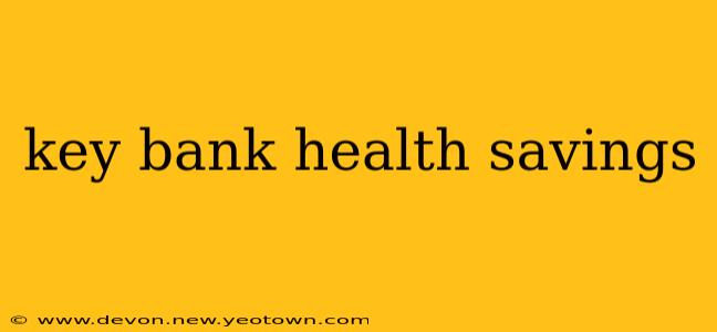 key bank health savings